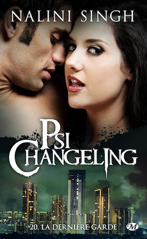 Download the eBook: Psi-Changeling, T20 : La Dernière Garde