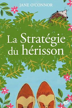 Télécharger le livre :  La Stratégie du hérisson