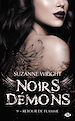 Télécharger le livre :  Noirs démons, T9 : Retour de flamme