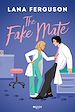 Télécharger le livre :  The Fake Mate
