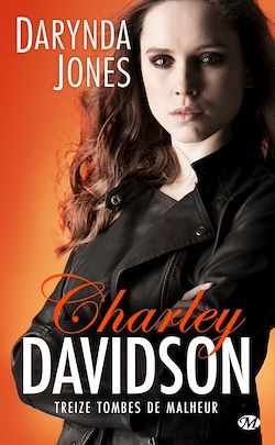 Télécharger le livre :  Charley Davidson, T13 : Treize tombes de malheur