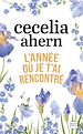 Télécharger le livre :  L'année où je t'ai rencontré