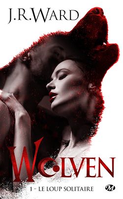 Télécharger le livre :  Wolven, T1 : Le Loup solitaire