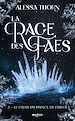 Télécharger le livre :  La Rage des faes, T2 : Le Coeur du prince de l'hiver