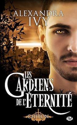 Télécharger le livre :  Les Gardiens de l'éternité, T13 : Chiron