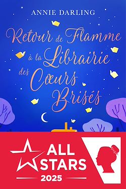 Télécharger le livre :  Retour de flamme à la librairie des coeurs brisés