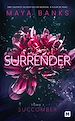 Télécharger le livre :  Surrender, T1 : Succomber