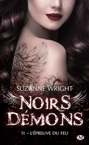 Téléchargez le livre :  Noirs démons, T11 : L'Épreuve du feu