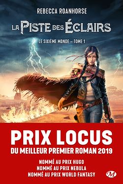 Télécharger le livre :  Le Sixième Monde, T1 : La Piste des éclairs