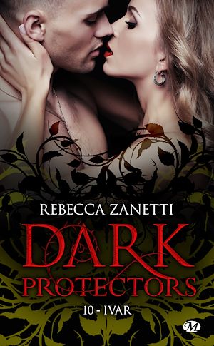 Download the eBook: Dark Protectors, T10 : Ivar