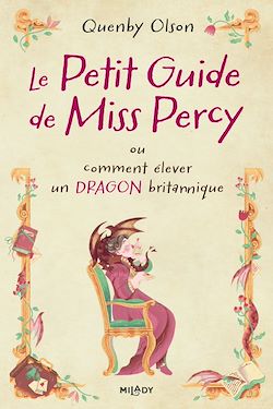 Télécharger le livre :  Miss Percy, T1 : Le Petit guide de Miss Percy