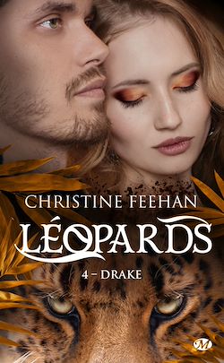 Télécharger le livre :  Léopards, T4 : Drake