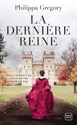 Télécharger le livre :  La Dernière Reine