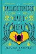 Télécharger le livre :  La Ballade funèbre de Hart et Mercy
