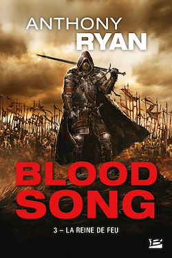 Télécharger le livre :  Blood Song, T3 : La Reine de feu