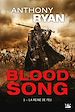Télécharger le livre :  Blood Song, T3 : La Reine de feu