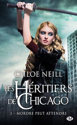 Télécharger le livre :  Les Héritiers de Chicago, T3 : Mordre peut attendre