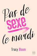 Télécharger le livre :  Pas de sexe le mardi