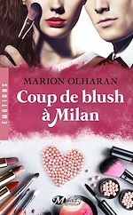 Télécharger le livre :  Coup de blush à Milan