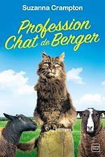 Télécharger le livre :  Profession : chat de berger