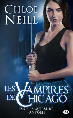 Télécharger le livre :  Les Vampires de Chicago, T12.5 : La morsure fantôme