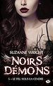Télécharger le livre :  Noirs démons, T5 : Le Feu sous la cendre