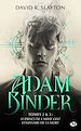 Télécharger le livre :  Adam Binder, T2 : Adam Binder Tomes 2 & 3 Le Prince de l'arbre gelé - L'Émissaire de la mort
