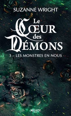 Télécharger le livre :  Le Coeur des démons, T3 : Les Monstres en nous