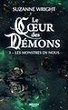 Télécharger le livre :  Le Coeur des démons, T3 : Les Monstres en nous
