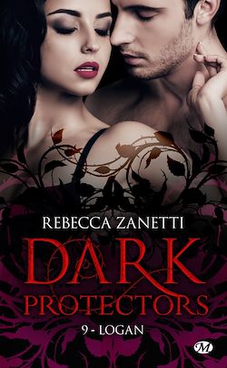 Télécharger le livre :  Dark Protectors, T9 : Logan