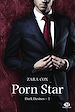 Télécharger le livre :  Dark Desires, T1 : Porn Star