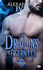 Télécharger le livre :  Les Dragons de l'éternité, T3 : Char