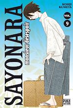 Télécharger le livre :  Sayonara Monsieur Désespoir T09