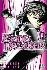 Télécharger le livre :  Code:Breaker T04
