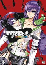 Télécharger le livre :  Highschool of the Dead Couleur T06