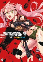 Télécharger le livre :  Highschool of the Dead Couleur T07