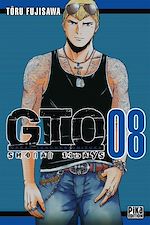 Télécharger le livre :  GTO Shonan 14 Days T08