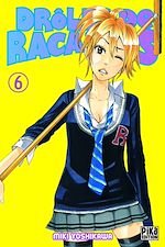 Télécharger le livre :  Drôles de racailles T06