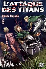 Télécharger le livre :  L'Attaque des Titans T06