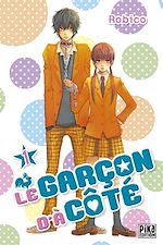 Télécharger le livre :  Le Garçon d'à côté T01