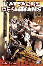 Télécharger le livre :  L'Attaque des Titans T08