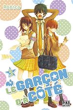 Télécharger le livre :  Le Garçon d'à côté T03