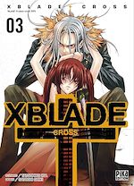 Télécharger le livre :  XBlade Cross T03