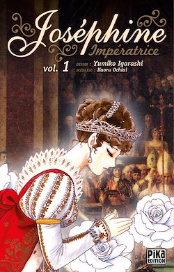 Télécharger le livre :  Joséphine Impératrice T01