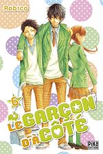 Télécharger le livre :  Le Garçon d'à côté T06