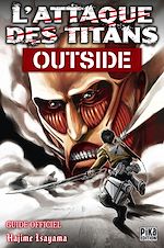 Télécharger le livre :  L'Attaque des Titans - Outside