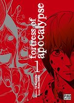 Télécharger le livre :  Fortress of Apocalypse T01