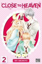 Télécharger le livre :  Close to Heaven T02