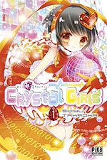 Télécharger le livre :  Crystal Girls T01