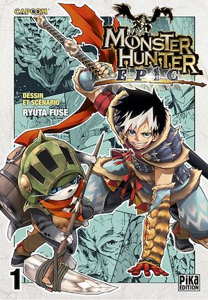 Téléchargez le livre :  Monster Hunter Epic T01